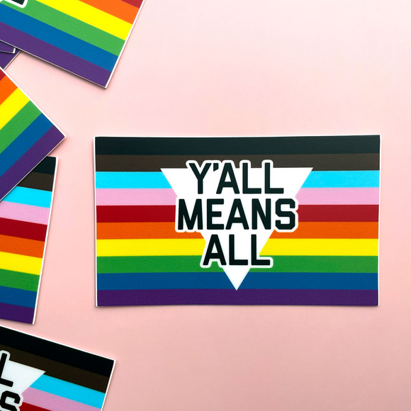 Y'All Means All Rainbow Sticker