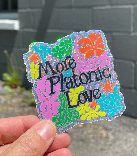 'More Platonic Love' Sticker