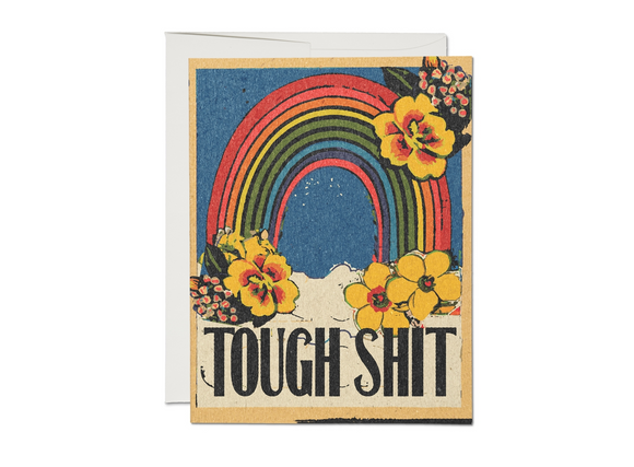 'Tough Shit ' Encouragement Card