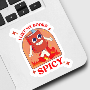 'I Like My Books Spicy' Sticker