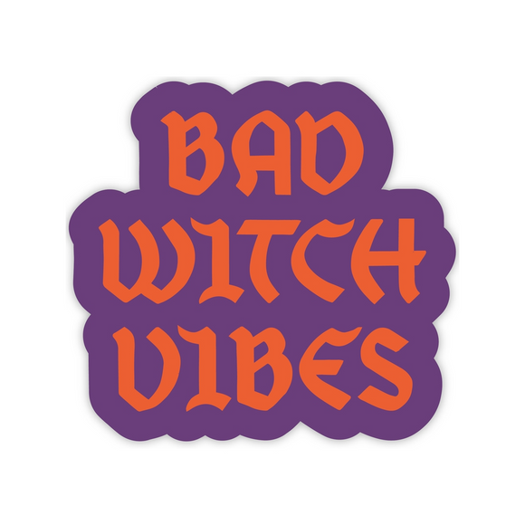 'Bad Witch Vibes' Sticker