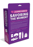 A Lover's Guide to Savoring the Moment: Oral Kit