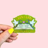 'I Don’t Care What the Bible Says' Glitter Sticker
