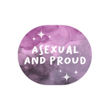 'Asexual and Proud' Sticker
