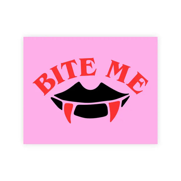 Bite Me Pink 8x10 Art Print