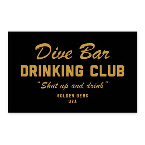 'Dive Bar Drinking Club' Sticker