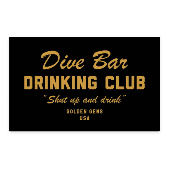 'Dive Bar Drinking Club' Sticker