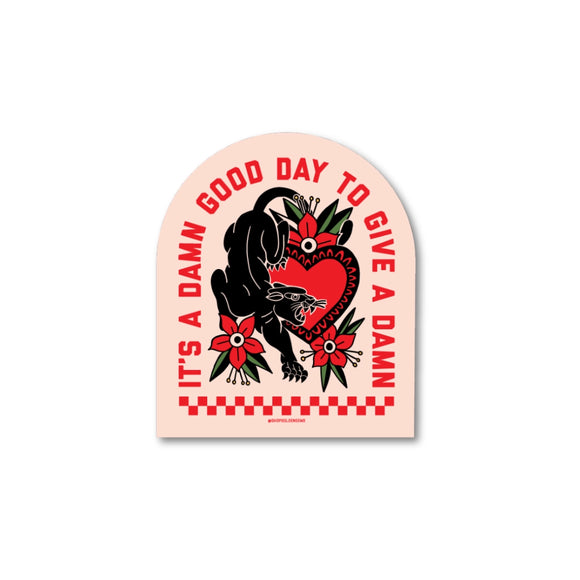 'It's A Damn Good Day To Give A Damn' Jaguar Sticker