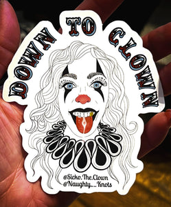 'Down to Clown' Sticker