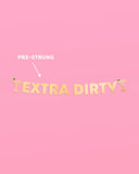 Extra Dirty Martini Gold Foil Banner | Bachelorette Party