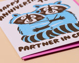 'Partners in Crime' Raccoon Anniversary Card