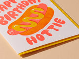 'Happy Birthday Hottie' Hot Dog Card