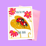 'You're My Lovebug' - Riso Card
