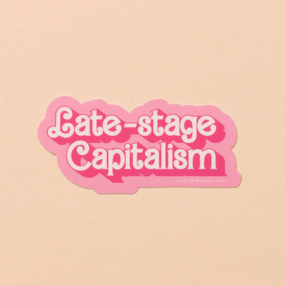 'Late-Stage Capitalism' Barbie Sticker