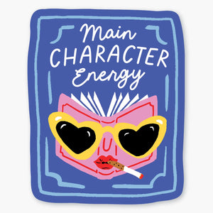 'Main Character Energy' Sticker