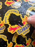 'Make Politicians Scared Again' Sticker