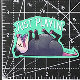 'Just Playin'' Possum Sticker