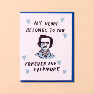 'Forever and Evermore' Poe Card