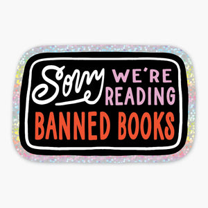 Reading Banned Books Glitter Sticker