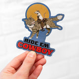 'Ride Em Cowboy' Mouse and Cat Cowboy Sticker