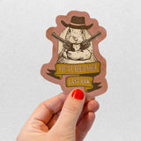 'You've Yee'd Your Last Haw' Bunny Cowgirl Sticker
