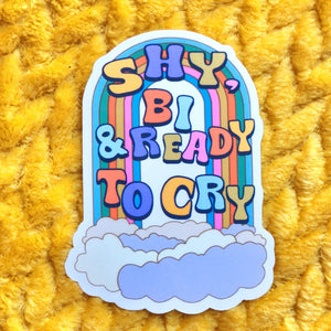 'Shy Bi and Ready To Cry' Sticker