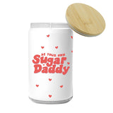 'Be Your Own Sugar Daddy' Candle