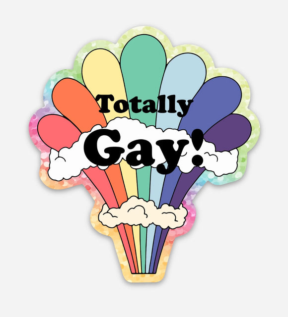 'Totally Gay' Sticker