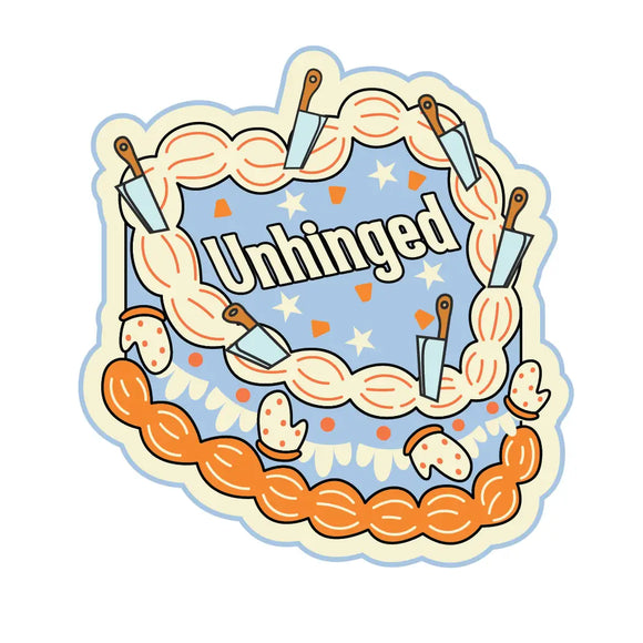 'Unhinged' Cake Sticker