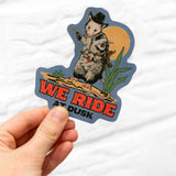'We Ride at Dusk'- Possum Sticker