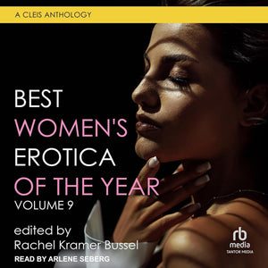 "Best Women's Erotica of the Year Vol. 9"