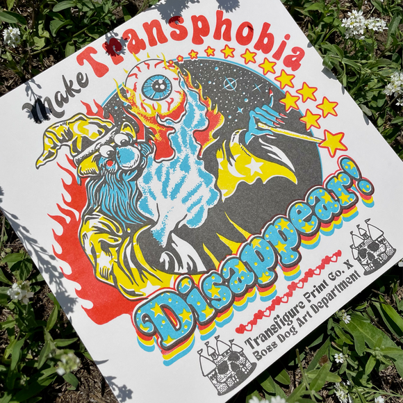 'Make Transphobia Disappear' Print