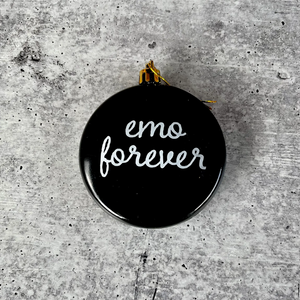 'Emo Forever' Shatterproof Holiday Ornament
