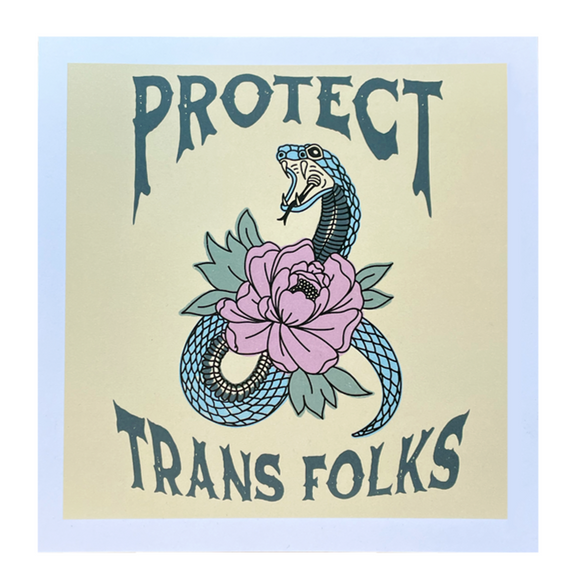 'Protect Trans Folks' Print