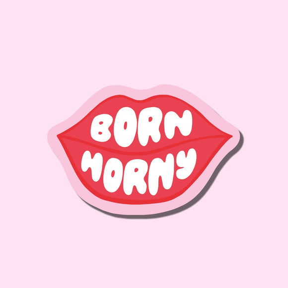 'Born Horny' Vinyl Sticker