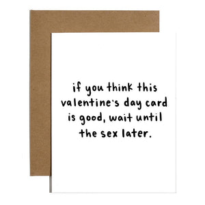 Valentine's Day Sex Later Card