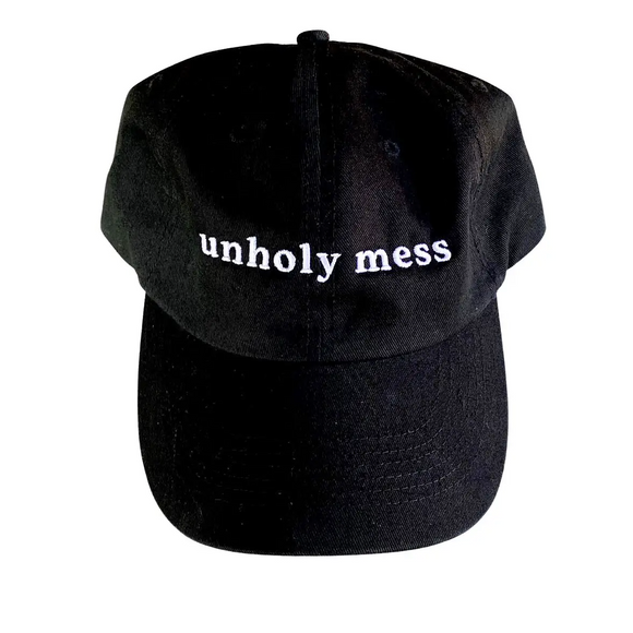 'Unholy Mess' Baseball/Dad Hat