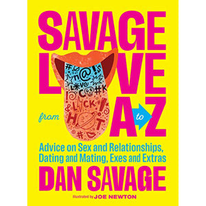 "Savage Love from A to Z"