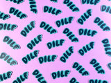 'DILF' Sticker