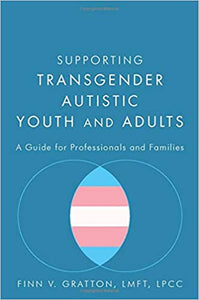 "Supporting Transgender Autistic Youth"