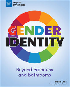 "Gender Identity: Beyond Pronouns and Bathrooms"
