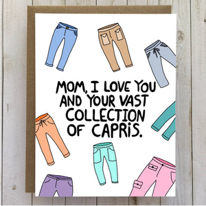 Mom Capris - Mother's Day Card