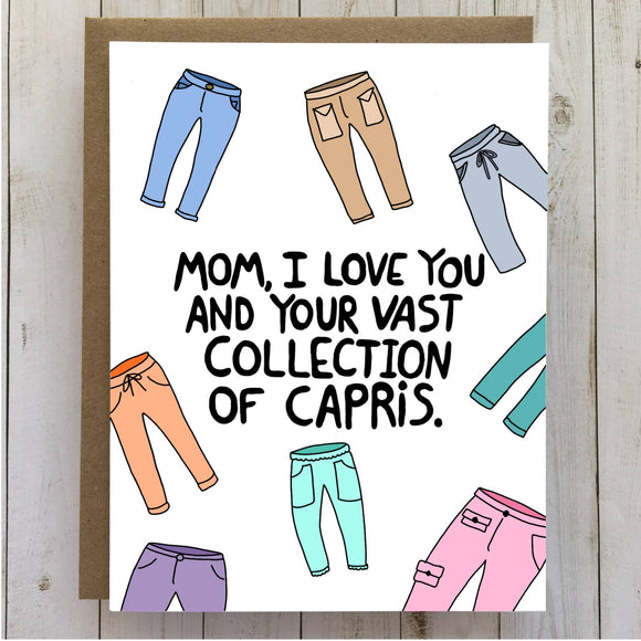 Mom Capris - Mother's Day Card