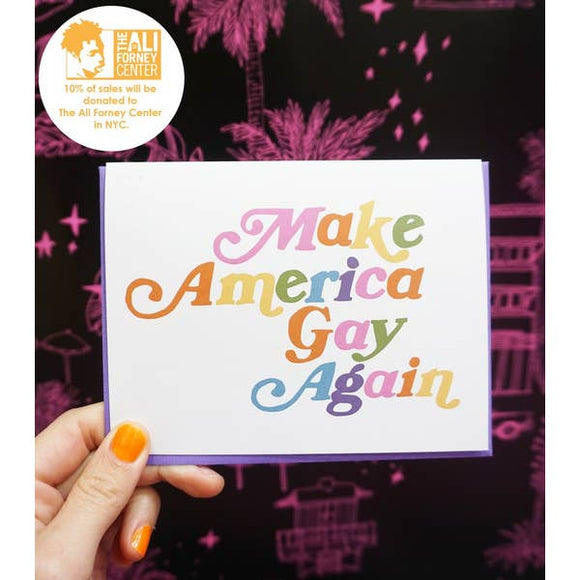 'Make America Gay Again' Card