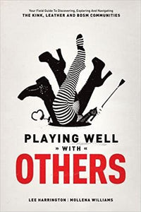 "Playing Well With Others"