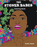 "The Stoner Babes Coloring Book"