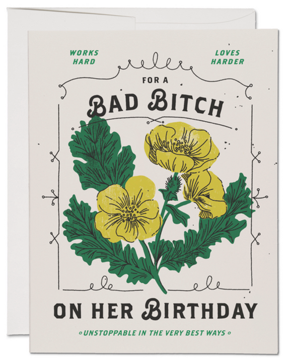 Bad Bitch Birthday Card