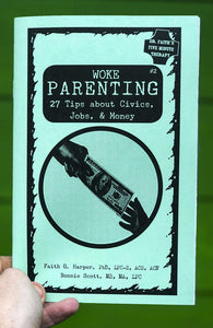 "Woke Parenting Zine #2: Civics, Jobs, & Money"