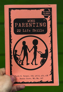 "Woke Parenting Zine #3: Life Skills"