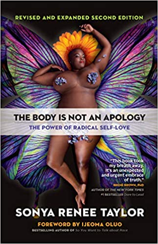 The Body is Not An Apology- Revised and Expanded 2nd Edition